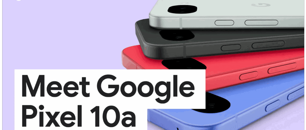 Werbebanner mit der Aufschrift "Meet Google Pixel 10a"